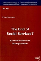 Peter Herrmann - The End of Social Services?