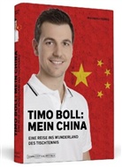 Friedhard Teuffel - Timo Boll: Mein China