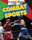 Clive Gifford - Combat Sports