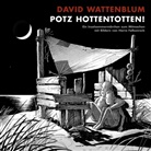 Harr Falkenreck, Harro Falkenreck, David Wattenblum - Potz Hottentotten!