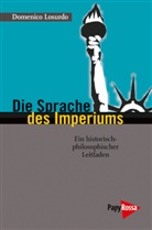Domenico Losurdo - Die Sprache des Imperiums