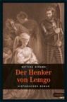 Bettina Szrama - Der Henker von Lemgo