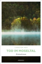 N. N., Carsten Neß - Tod im Moseltal