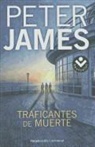 Peter James - Traficantes de muerte