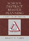 Kelley Carey, Kelley D Carey, Kelley D. Carey - School District Master Planning