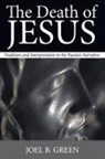 Joel B Green, Joel B. Green - The Death of Jesus
