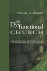 Michael H. Crosby - The Dysfunctional Church