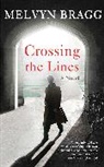 Melvyn Bragg - Crossing the Lines