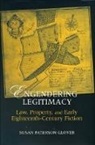 Susan Glover, Susan Paterson Glover - Engendering Legitimacy
