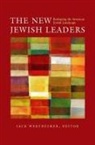 Jack (EDT) Wertheimer, Jack Wertheimer - The New Jewish Leaders