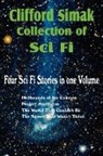 Clifford D. Simak - Clifford Simak Collection of Sci Fi; Hellhounds of the Cosmos, Project Mastodon, the World That Couldn't Be, the Street That Wasn't There
