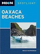 Bruce Whipperman - Moon Spotlight Oaxaca Beaches