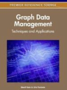 Eric Pardede, Sherif Sakr - Graph Data Management