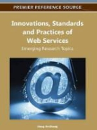 Liang-Jie Zhang, Liang Jie-Zhang - Innovations, Standards and Practices of Web Services