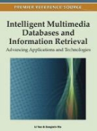 Zongmin Ma, Li Yan - Intelligent Multimedia Databases and Information Retrieval