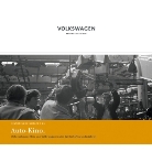 Günther Riederer, Manfred Grieger, Ulrike Gutzmann, Dir Schlinkert, Dirk Schlinkert - Auto Kino - Unternehmensfilme von Volkswagen in den Wirtschaftswunderjahren, m. DVD