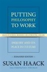 Susan Haack, Haack Susan - Putting Philosophy to Work
