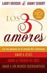 Larry Kreider, Jimmy Selbert - Los 3 Amores