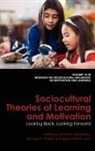 Gregory Arief D. Liem, Dennis M. McInerney, Richard A. Walker - Sociocultural Theories of Learning and Motivation