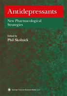Phi Skolnick, Phil Skolnick - Antidepressants