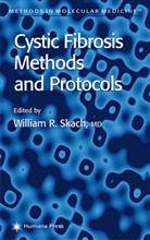 William R. Skach, Willia R Skach, William R Skach, William R. Skach - Cystic Fibrosis Methods and Protocols
