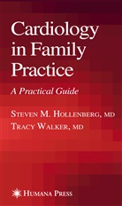 Steve Hollenberg - Cardiology in Family Practice