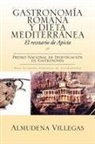 Almudena Villegas - Gastronomia Romana y Dieta Mediterranea