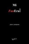 Jenny Urribarri - Mi Funeral