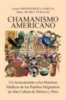 Hinostroza Garcia, Dudet Peraldi - CHAMANISMO AMERICANO