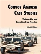 Richard E. Killblane, Transportation Corps History Office - Convoy Ambush Case Studies