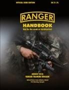 Ranger Training Brigade, U S Army Infantry School, U. S. Army Infantry School, U. S. Department Of The Army - Ranger Handbook (Large Format Edition)