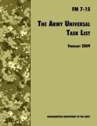 Army Training and Doctrine Command, U. S. Department Of The Army - The Army Universal Task List