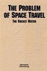 Hermann Noordung, Ernst Stuhlinger - The Problem of Space Travel