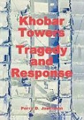 Air Force History and Museums Program, Perry D. Jamieson - Khobar Towers
