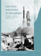 Howard E. McCurdy, Nasa History Division - Low Cost Innovation in Spaceflight
