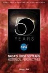 Nasa History Division, Stephen J. Dick - NASA's First 50 Years