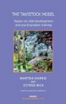 Martha Harris, Meg (EDT) Harris Williams, Meg Harris Williams - The Tavistock Model