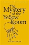 Gaston Leroux, David Stuart Davies - Mystery of the Yellow Room