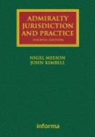 John Kimbell, John (Quadrant Chambers Kimbell, Nigel Meeson, Nigel Kimbell Meeson, MEESON NIGEL KIMBELL JOHN - Admiralty Jurisdiction and Practice