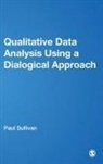 Paul Sullivan, Sullivan Paul - Qualitative Data Analysis Using a Dialogical Approach