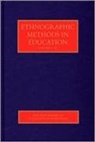 Ms Sara Delamont, Sara Delamont, Sara (EDT) Delamont, Ms Sara Delamont, Sara Delamont - Ethnographic Methods in Education