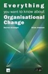 Darren Arcangel, It Governance, It Governance Publishing, Brian Johnson - Everything You Want to Know About Organisational Change