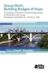 Carol F. Kuechler - Group Work