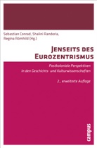Dipesh Chakrabarty, J Comaroff, Jean Comaroff, Sebastian Conrad, Shalin Randeria, Shalini Randeria... - Jenseits des Eurozentrismus