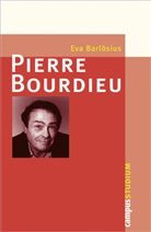 Eva Barlösius - Pierre Bourdieu
