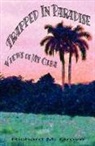 Richard Marvin Grove - Trapped in Paradise