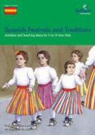 Nicolette Hannam, Michelle Williams - Spanish Festivals and Traditions - Activities and Teaching Ideas for Ks3