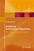 Thomas Jansen - Analyzing Evolutionary Algorithms