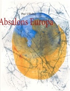 Per Ullidtz - Absalons Europa