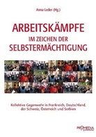 Willi Hajek, Anna Leder - Arbeitskämpfe im Zeichen der Selbstermächtigung